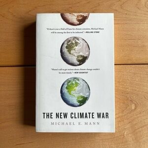 The New Climate War Book by Michael E. Mann